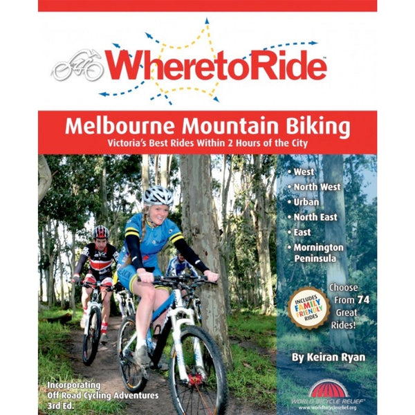 Where To Ride Melbourne Mountain Biking Book